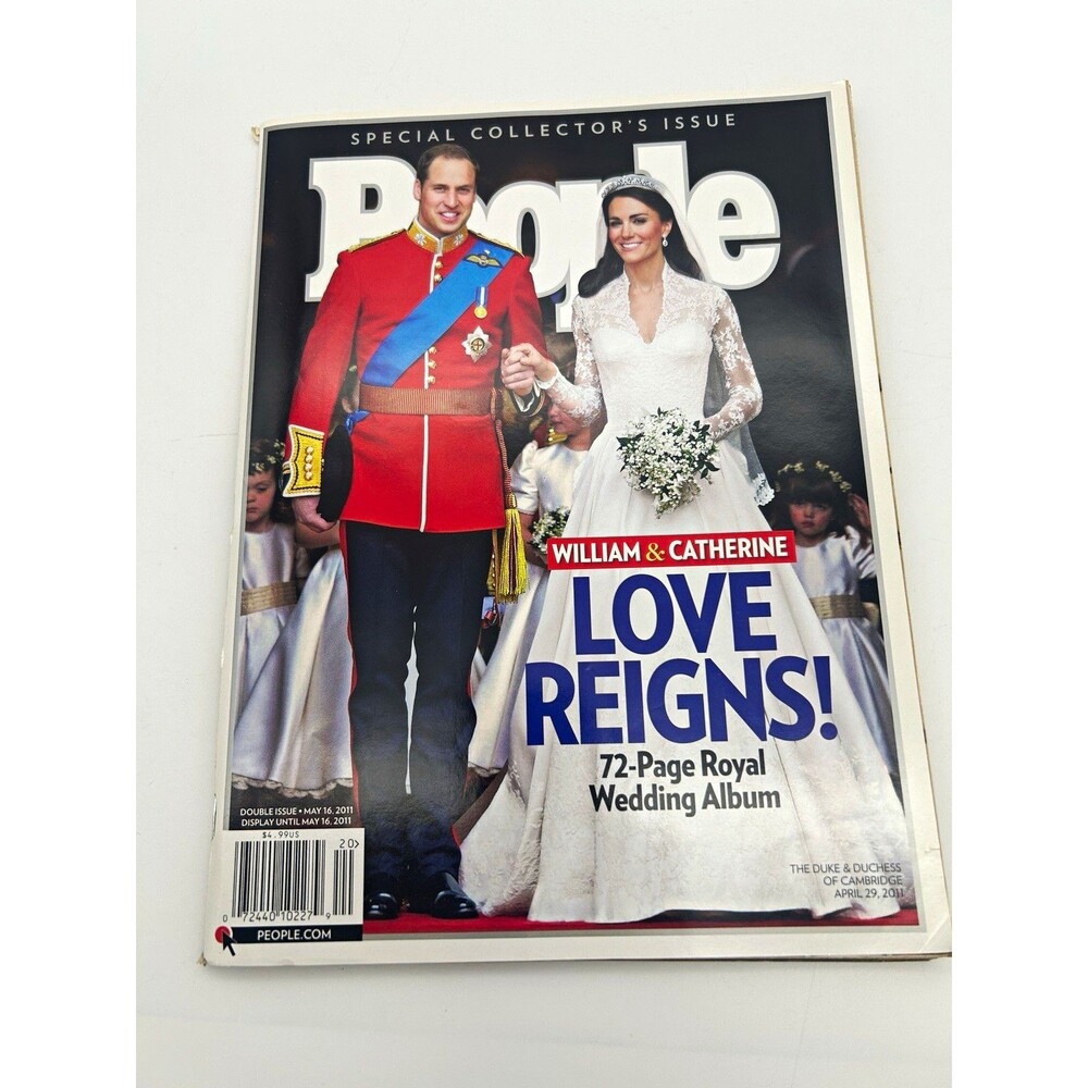 People Collector's Edition William & Catherine Love Reigns May 2011 Issue 16